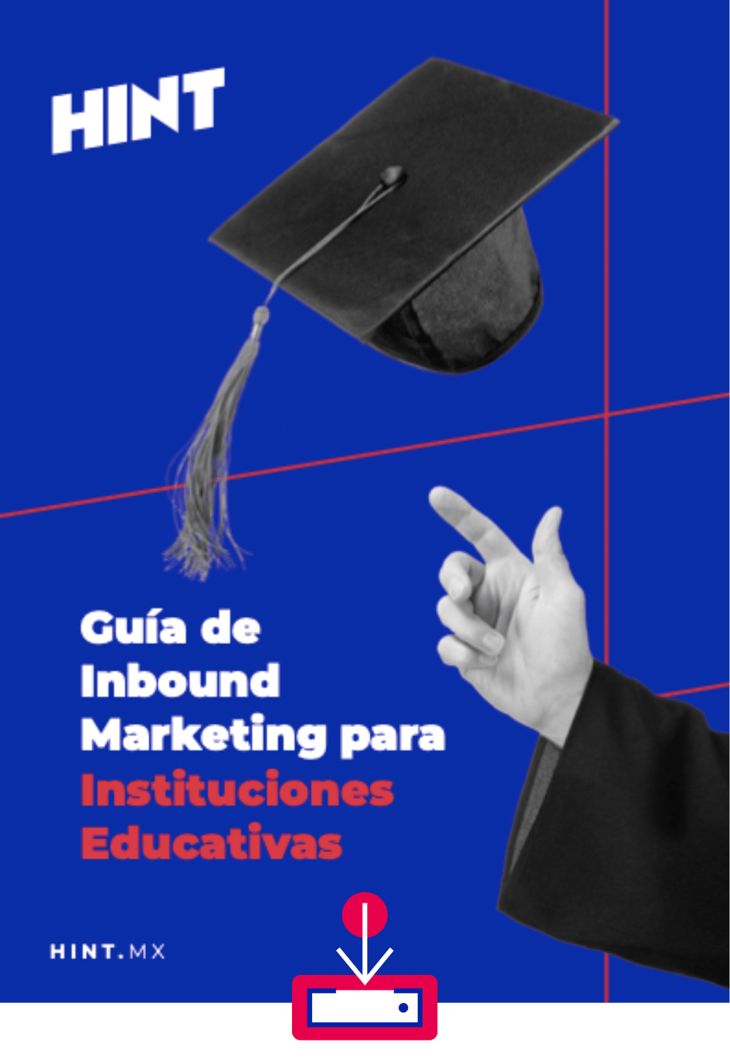 Descarga La Guía De Inbound Marketing Para Instituciones Educativas 0101